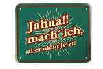 Bild von funschild jahaa mach ich abejpg | fotogeschenkideende 🎀 Geschenke mit eigenem Foto Motiv o Text